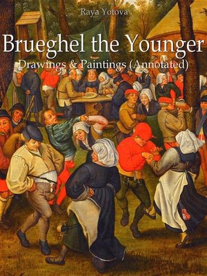 cover image of Brueghel the Younger--Drawings & Paintings (Annotated)